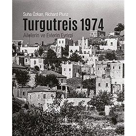 Turgutreis 1974 İngilizce - Richard Plunz Suha Özkan