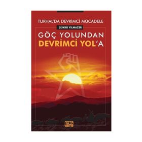 Turhal'da Devrimci Mücadele - Şükrü Yılmazer