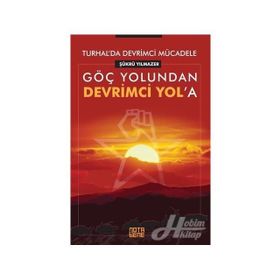 Turhal'da Devrimci Mücadele - Şükrü Yılmazer