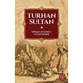 Turhan Sultan - Uğur Demir Erhan Afyoncu