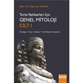 Turist Rehberleri için Genel Mitoloji Cilt 1 Detay Yayıncılık