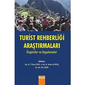Turist Rehberliği Araştırmaları - Özlem Güzel