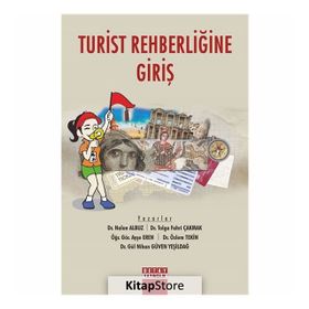 Turist Rehberliğine Giriş - Kolektif