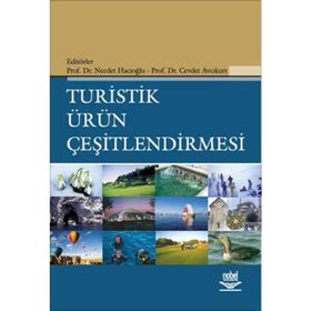 TURISTIK ÜRÜN ÇEŞİTLENDİRMESİ - NECDET HACIOĞLU;CEVDET AVCIKURT