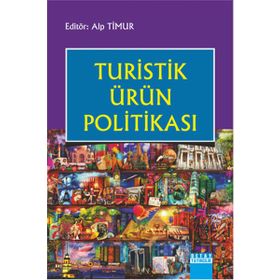 Turistik Ürün Politikası - Alp Timur