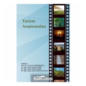 Turizm Araştırmaları - Faruk Alaeddinoğlu