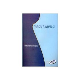 Turizm Davranışı - Bahattin Rızaoğlu