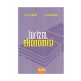 TURIZM EKONOMISI - OZAN BAHAR;METIN KOZAK
