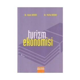 TURIZM EKONOMISI - OZAN BAHAR;METIN KOZAK