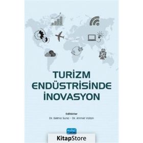 Turizm Endüstrisinde İnovasyon - Nobel Yayınevi