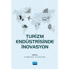 Turizm Endüstrisinde İnovasyon - Nobel Yayınevi