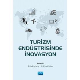 Turizm Endüstrisinde İnovasyon - Nobel Yayınevi