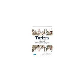 Turizm Endüstrisinde Modern Pazarlama Yaklaşımları 2 - Nobel Yayınevi