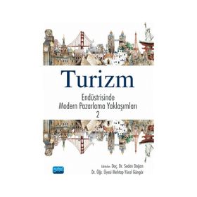 Turizm Endüstrisinde Modern Pazarlama Yaklaşımları 2 - Nobel Yayınevi