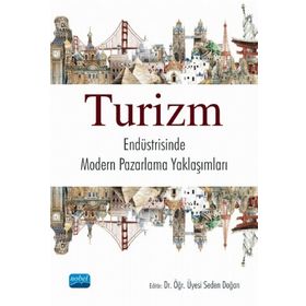 Turizm Endüstrisinde Modern Pazarlama Yaklaşımları - Nobel Yayınevi
