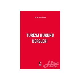 Turizm Hukuku Dersleri - Ferhat Uslu