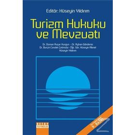 TURIZM HUKUKU VE MEVZUATI - KOLEKTIF