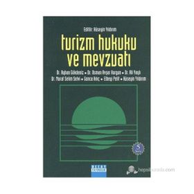 TURIZM HUKUKU VE MEVZUATI - KOLEKTIF