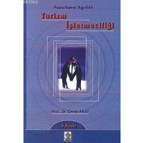 TURIZM İŞLETMECİLİĞİ - ÖMER AKAT