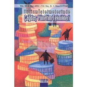 TURIZM İŞLETMELERİNDE ÇAĞDAŞ YÖNETİM TEKNIKLERI - FEVZI OKUMUŞ;UMUT AVCI