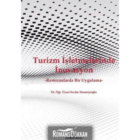 Turizm İşletmelerinde İnovasyon - Serdar Sünnetçioğlu