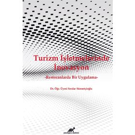 Turizm İşletmelerinde İnovasyon - Serdar Sünnetçioğlu