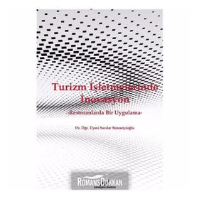 Turizm İşletmelerinde İnovasyon - Serdar Sünnetçioğlu