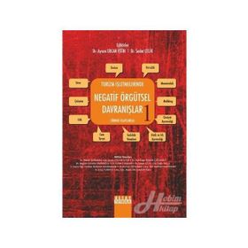 Turizm Işletmelerinde Negatif Örgütsel Davranışlar 1 - Sedat Çelik