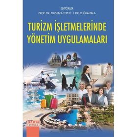 Turizm İşletmelerinde Yönetim Uygulamaları