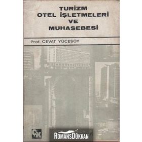 TURIZM OTEL İŞLETMELERİ VE MUHASEBESI - CEVAT YÜCESOY