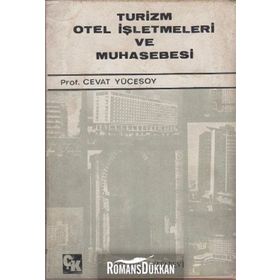 TURIZM OTEL İŞLETMELERİ VE MUHASEBESI - CEVAT YÜCESOY