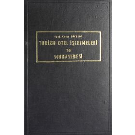 TURIZM OTEL İŞLETMELERİ VE MUHASEBESI - CEVAT YÜCESOY