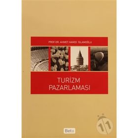 Turizm Pazarlaması - Ahmet Hamdi İslamoğlu