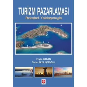 TURIZM PAZARLAMASI - BAHATTIN RIZAOĞLU