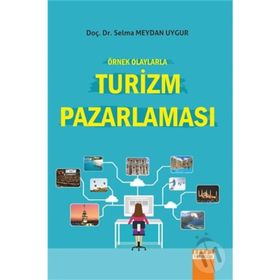 TURIZM PAZARLAMASI - SELMA MEYDAN UYGUR