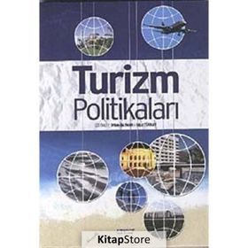 TURIZM POLİTİKALARI - ORHAN BATMAN;OĞUZ TÜRKAY