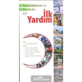 TURIZM REHBERI VE TURIZMCILER İÇİN İLK YARDIM - ÇAĞATAY GÜLER