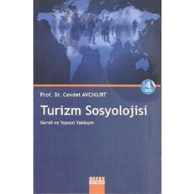 TURIZM SOSYOLOJISI - CEVDET AVCIKURT