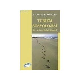 TURIZM SOSYOLOJISI - CEVDET AVCIKURT