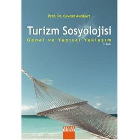 TURIZM SOSYOLOJISI - CEVDET AVCIKURT