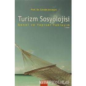 TURIZM SOSYOLOJISI - CEVDET AVCIKURT