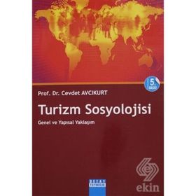 TURIZM SOSYOLOJISI - CEVDET AVCIKURT