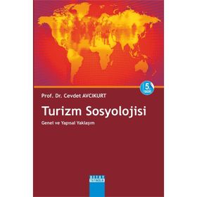 TURIZM SOSYOLOJISI - CEVDET AVCIKURT