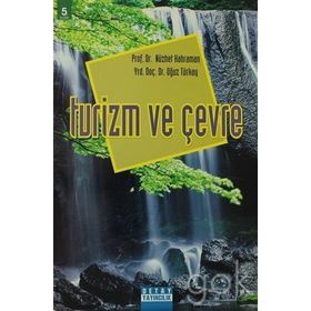 TURIZM VE ÇEVRE - ÇAĞATAY GÜLER