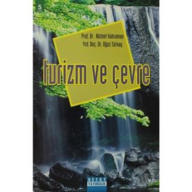 TURIZM VE ÇEVRE - ÇAĞATAY GÜLER