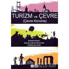 TURIZM VE ÇEVRE - ÇAĞATAY GÜLER