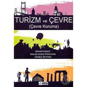 TURIZM VE ÇEVRE - ÇAĞATAY GÜLER