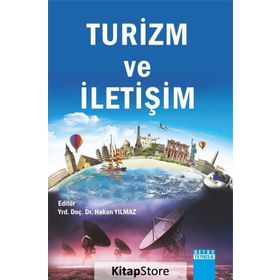 Turizm ve İletişim - Hakan Yılmaz Çebi