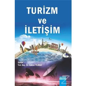 Turizm ve İletişim - Hakan Yılmaz Çebi
