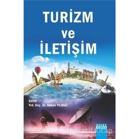 Turizm ve İletişim - Hakan Yılmaz Çebi